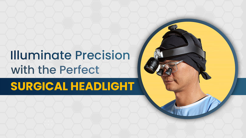 Choosing the Right Surgical Headlight -MFI Medical