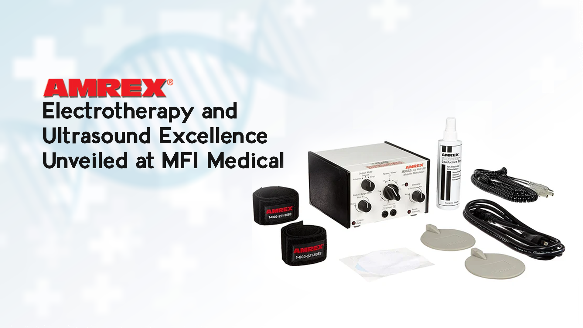 Amrex for Electrotherapy and Ultrasound at MFI Medical