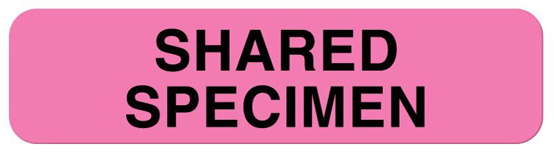 Pre-Printed Label UAL Laboratory Use White Paper SHARED SPECIMEN Lab / Specimen 5/16 X 1-1/4 Inch (Roll of 760)