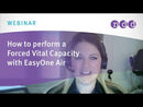 How to perform Forced Vital Capacity (FVC) tests with EasyOne Air